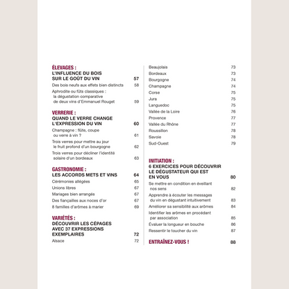 À l'école de la dégustation: Un guide clair et concret pour apprendre à déguster le vin et comprendre ses arômes.