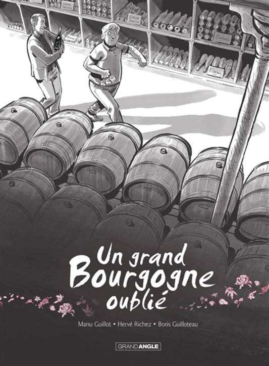Un grand Bourgogne oublié vol.1