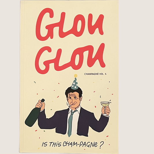 Glou Glou Champagne vol.1