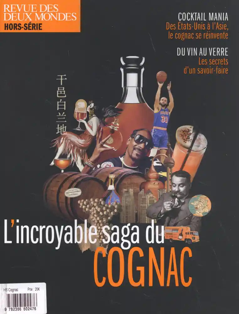 L'incroyable saga du Cognac