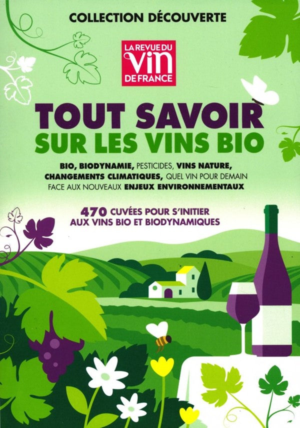 La Revue du vin de France - Tout Savoir sur le vin BIO