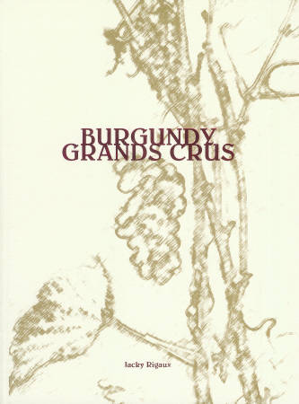 Burgundy Grands Crus