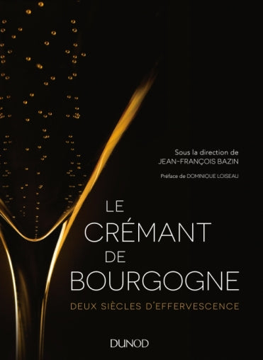 Le crémant de Bourgogne