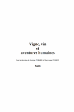 Charger l&#39;image dans la galerie, Rencontres du Clos-Vougeot – « Vigne, Vin et Aventures humaines » (2008)
