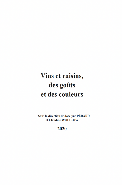 Rencontres du Clos-Vougeot – "Vins et raisins: des goûts et des couleurs" (2020)