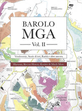 Load image into Gallery viewer, Barolo MGA Vol. I: The Barolo Great Vineyards Encyclopedia New Edition
