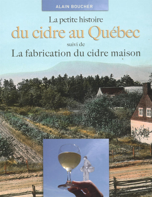 The little history of cider in Quebec 